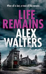 Life Remains: A gripping paranormal crime thriller (DCI Murrain Book 5)