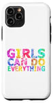 Coque pour iPhone 11 Pro Message positif amusant « Girls Can Do Everything »