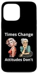 Coque pour iPhone 13 Pro Max Pin-up Girl Young And Older Times Change Attitudes Don't