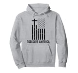 God Save America Sign,God American Flag Jesus Save America Pullover Hoodie