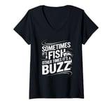 Womens Funny Fishing Catch A Fish Or Buzz V-Neck T-Shirt