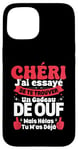 Coque pour iPhone 15 Chéri J'ai Essayé De Te Trouver Cadeau Saint Valentin Amour