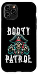 iPhone 11 Pro Pirate Costume - Funny Booty Patrol Treasure Pun Case