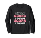 Nonna Is My Name Scopa Is My Game Cool Italian Scopa Players Long Sleeve T-Shirt