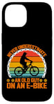 iPhone 14 Never Underestimate An Old Guy On An E-Bike Electric Bike Case