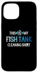 Coque pour iPhone 15 This Is My Fish Tank Cleaning Staff Aquarist Vintage