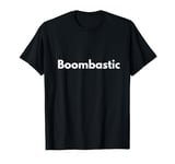 Boombastic- Mr. Lover Lover T-Shirt