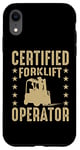 Coque pour iPhone XR Profession Forklift Driver Emploi Forklift Operator Certified Forklift Operator