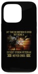 iPhone 13 Pro VETERAN Being A Desert Storm Veteran Never Ends Case