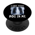 Drôle de caniche noir I Got That Dog in Me Xray Meme PopSockets PopGrip Adhésif