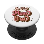 In My Mom Era Funny Cute Pink Groovy Mama Mother’s Day PopSockets Swappable PopGrip