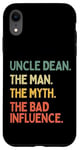 Coque pour iPhone XR Uncle Dean Citation humoristique The Man The Myth The Bad Influence