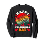 Funny Happy Valentines Day Heart Love Valentine Men Women Sweatshirt