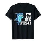 High Finish Darts Shirt I The Big Fish Dart Shirt T-Shirt