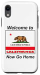 Coque pour iPhone XR Californie, bienvenue à . Now Go Home Humoristique, drôle, blague