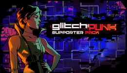 Glitchpunk - Supporter Pack - PC Windows