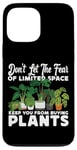 iPhone 13 Pro Max Plant Lover Gardening Monstera Don't Let The Fear Of Limited Case