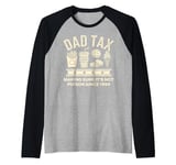 DAD TAX 1999 Birthday Gift For 25 Year Old Dad Raglan Baseball Tee