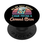 All My Best Advice Came from a Cereal Box – Funny Sarcastic PopSockets PopGrip Interchangeable