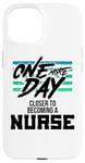 iPhone 15 Nursing Student One More Day Closer Becoming a Nurse Case