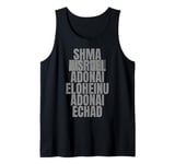 Shma Yisrael Adonai Eloheinu Adonai Echad. Tank Top