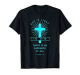 1 John 1 5 God is Light Bible Verse Quote Religious T-Shirt