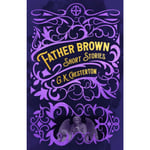 Father Brown Short Stories (inbunden, eng)