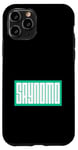 Coque pour iPhone 11 Pro Sarcelle Aqua Saynomo (Say No More) Bleu sarcelle Aqua Graphic