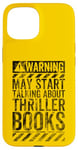 iPhone 15 Funny Warning Sign May Start Talking About Thriller Books Case