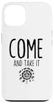 Coque pour iPhone 13 Come And Take It Livre de lecture Bibliophile