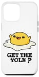 Coque pour iPhone 12 Pro Max Get The Yolk Jeu de mots amusant