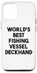 iPhone 12/12 Pro World's Best Fishing Vessel Deckhand Case