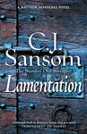 Lamentation: A Breathtaking Conspiracy Thriller from the Bestselling Historical Series (The Shardlake Series Book 6)