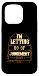 iPhone 15 Pro I'm Letting Go Of Judgement Motivational Quote Manifestation Case