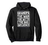 Vintage Grandpa The Man The Myth The Bad Influence Retro Pullover Hoodie