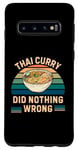 Coque pour Galaxy S10 Curry thaïlandais rétro n'a rien de mal vintage thaïlandais amateur de curry