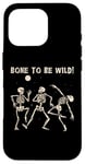 Coque pour iPhone 16 Pro Bone To Be Wild Costume de squelette amusant pour fête d'Halloween