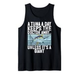 A Tuna a Day Keeps the Doctor Away Unless It’s a Giant Tuna Tank Top