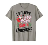 I Believe In Santa And Unicorns, I Love Xmas Funny Christmas T-Shirt