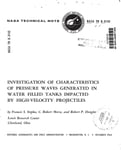 Investigation of characteristics of pressure waves generated in water filled tanks impacted by high-velocity projectiles