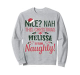 MELISSA Personalized Christmas Naughty Nice MELISSA Name Sweatshirt