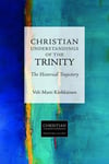 Christian Understandings of the Trinity