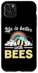 iPhone 11 Pro Max Life Is Better With Bees Rainbow Case