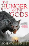 The Hunger of the Gods: Book Two of the Bloodsworn Saga