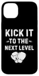 Coque pour iPhone 14 Plus Kick It To The Next Level Kick boxing Arts Martiaux Passion