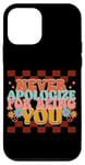 Coque pour iPhone 12 mini Message rétro « Never Apologize For Being You »