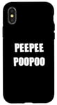 iPhone X/XS PEEPEEPOOPOO PEEPEE POOPOO PEE PEE POO POO Case