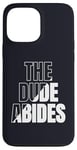 iPhone 13 Pro Max The Dude Abides Vintage Design For Film Loving Bowler Case