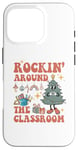 iPhone 16 Pro Rockin' Around the Classroom Christmas Tree Case