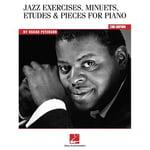 Oscar Peterson - Jazz Exercises, Minuets, Etudes & Pieces For Piano